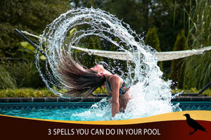 3 Spells You Can Do In Your Pool