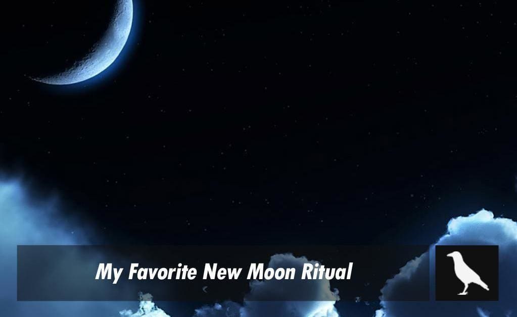 My favorite new moon ritual
