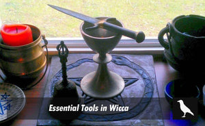 Essential Wiccan Supplies and Tools