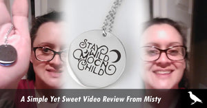 A Simple Yet Sweet Video Review From Misty