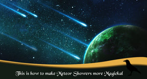 This Is How To Make Meteor Showers More Magickal