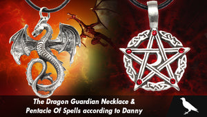 The Dragon Guardian Necklace & Pentacle Of Spells according to Danny
