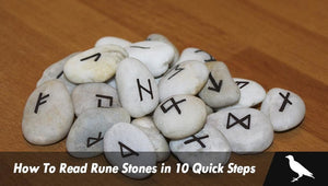 How To Read Rune Stones in 10 Quick Steps