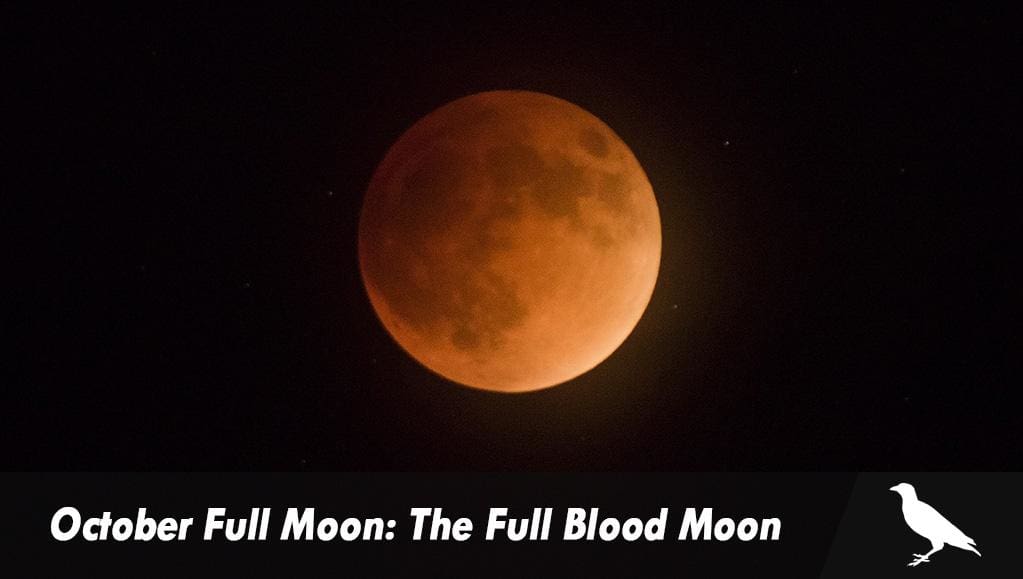 October Full Moon: The Full Blood Moon