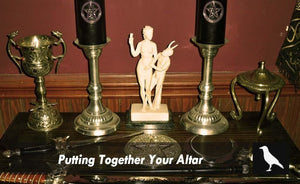 Putting Together Your Altar