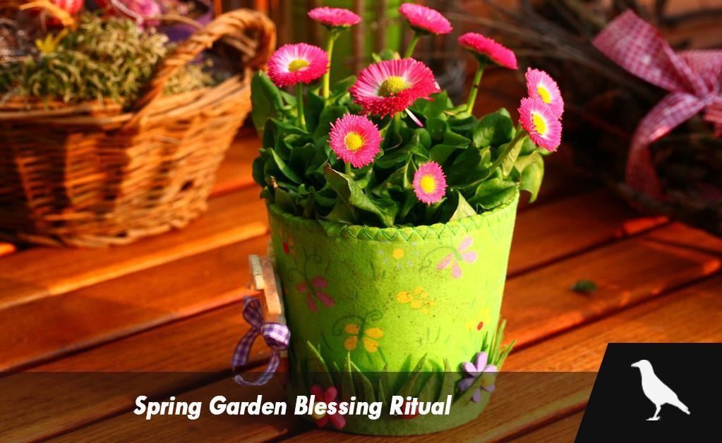 Spring Garden Blessing Ritual