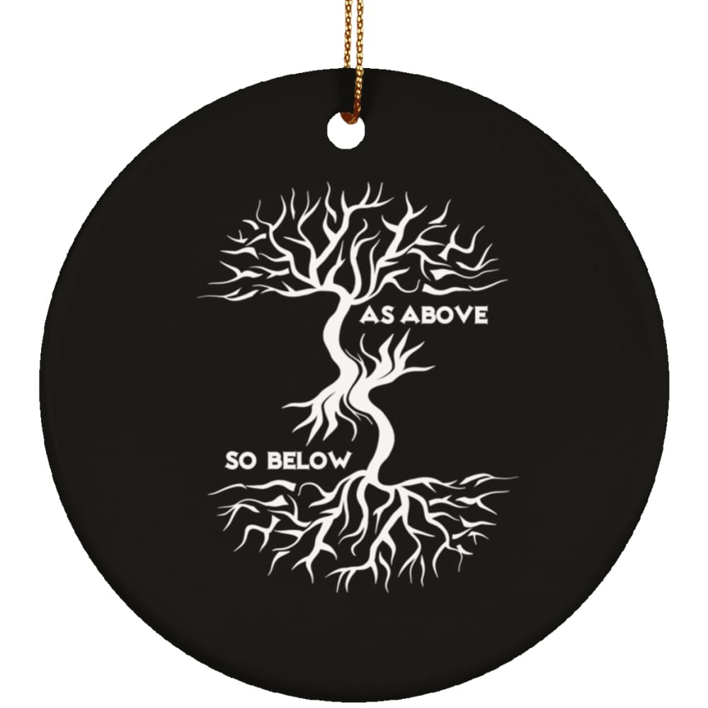 As Above So Below Ornament
