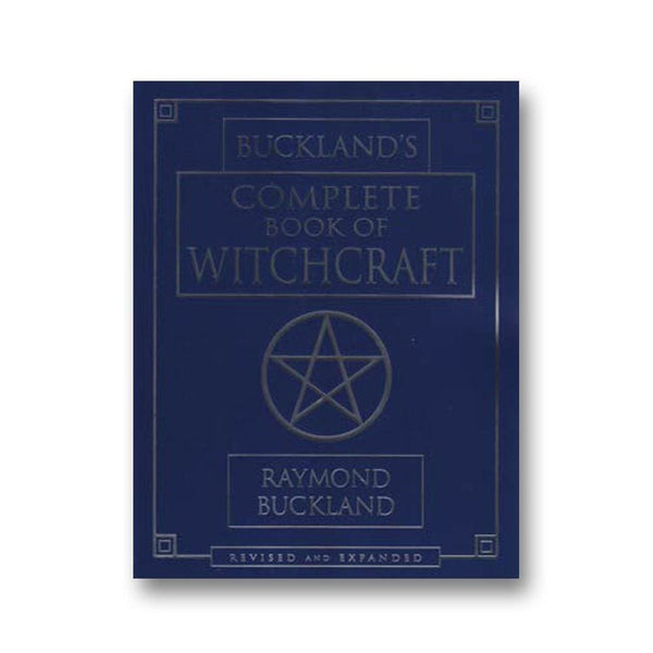 Bucklands Complete Book Of Witchcraft (Second Edition) - The Moonlight Shop