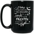 Come With Me All Hallows Night Mug