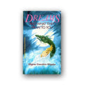 Dreams And What They Mean To You By Migene Gonzalez-Wippler - The Moonlight Shop