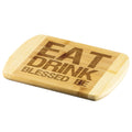 Eat, Drink, Blessed Be Wood Cutting Board