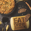 Eat, Drink, Blessed Be Wood Cutting Board