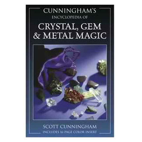 Encyclopedia Of Crystal Gem And Metal Magic By Scott Cunningham - The Moonlight Shop
