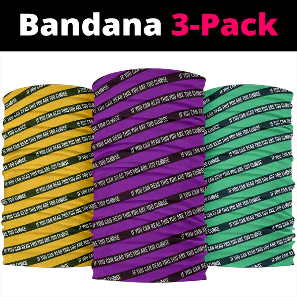 If You Can Read This, You Are Too Close Bandana (3-Pack)