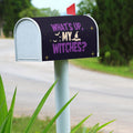 What's Up My Witches Mailbox Cover