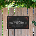 The Witch Is In Hanging Door Sign