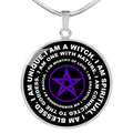 I Am A Witch Luxury Necklace - The Moonlight Shop