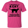 I am Really a Cat Shirt