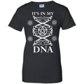 It's In My DNA Shirt
