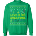 Love Is For Everyone - Ugly Christmas Sweatshirt