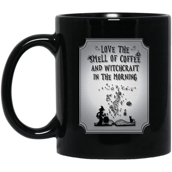 Love The Smell Of Coffee And Witchcraft Mug - The Moonlight Shop