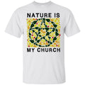 Nature Is My Church Shirt - The Moonlight Shop
