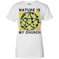 Nature Is My Church Shirt
