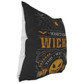 Something Wicked This Way Comes Pillow