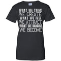 What We Think Shirt