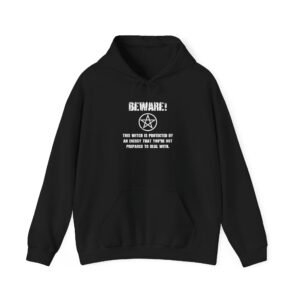 Beware Hoodie